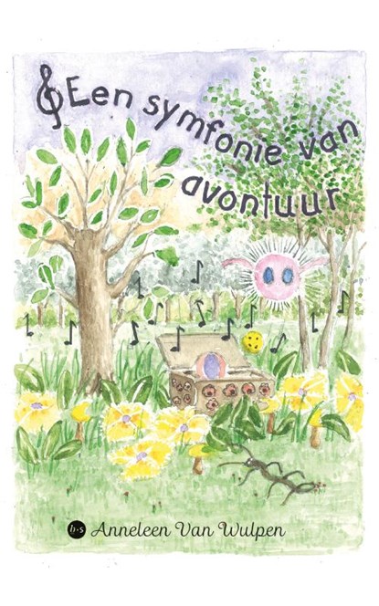 Een symfonie van avontuur, Anneleen Van Wulpen - Paperback - 9789465096322