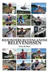 Bijzondere buitenlandse belevenissen - Nico de Boer - 9789465096650