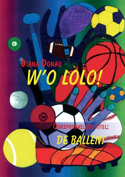 W'o lolo!, Diana Donau - Paperback - 9789465096810