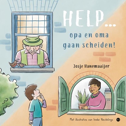 Help... opa en oma gaan scheiden!, Josje Hanemaaijer en Ineke Neutelings - Paperback - 9789465097930