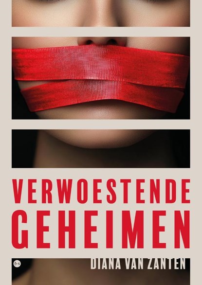 Verwoestende geheimen, Diana van Zanten - Paperback - 9789465097961