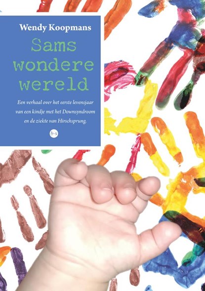 Sams wondere wereld, Wendy Koopmans - Paperback - 9789465098623