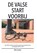 De valse start voorbij, Miro Lucassen - Paperback - 9789465111575