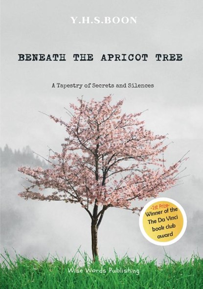 Beneath the Apricot Tree, Y.H.S. Boon - Paperback - 9789465112183