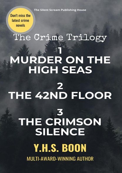 The Crime Trilogy, Y.H.S. Boon - Paperback - 9789465112206