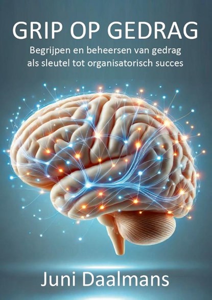 Grip op gedrag, Juni (Jmt) Daalmans - Paperback - 9789465112930
