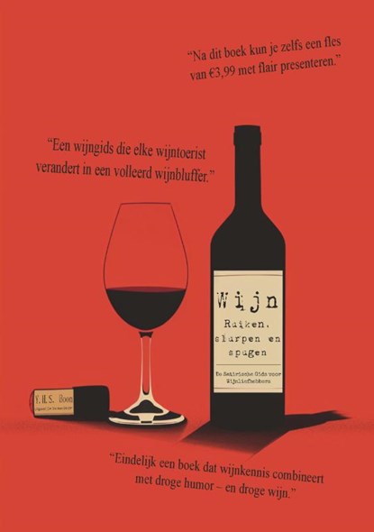 WIJN: Ruiken, slurpen en spugen, Y.H.S. Boon - Paperback - 9789465114019