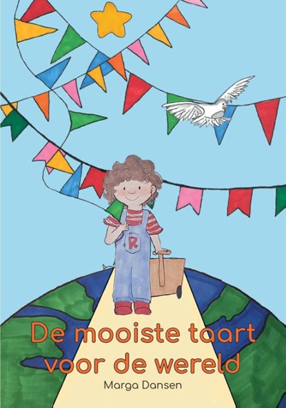 De mooiste taart voor de wereld, M. T. Dansen - Paperback - 9789465114828