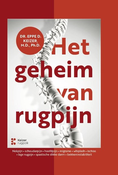 Het geheim van rugpijn, Eppe Keizer - Gebonden - 9789465115214