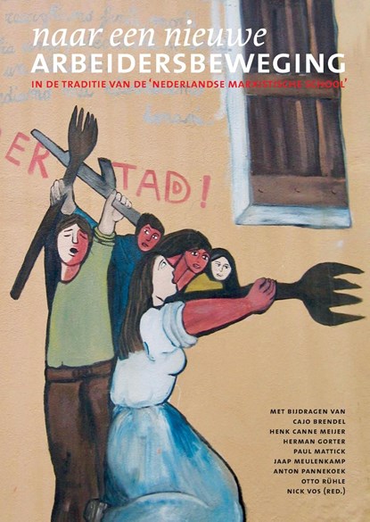 Naar een nieuwe arbeidersbeweging, Nick Vos - Ebook - 9789465115849