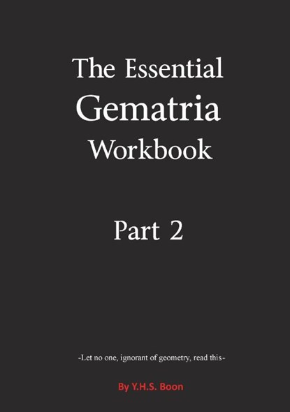 The Essential Gematria Workboek Part 2, Y.H.S. Boon - Paperback - 9789465117072