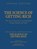 THE SCIENCE OF GETTING RICH, Wallace D. Wattles ; John Rietveld - Paperback - 9789465119083
