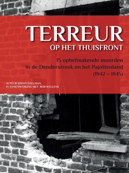Terreur op het thuisfront, Johan Daelman - Gebonden - 9789465120133