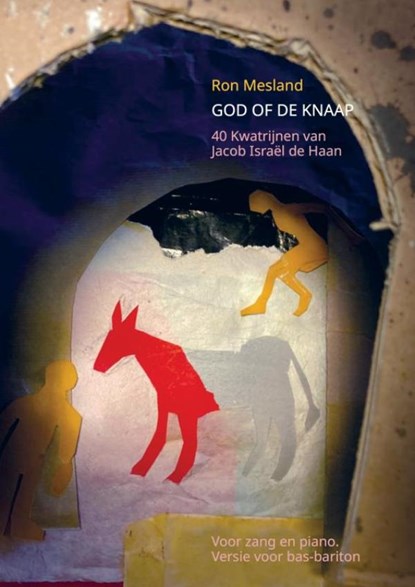 God of de knaap: 40 Kwatrijnen van Jacob Israël de Haan, Ron Mesland - Paperback - 9789465120461