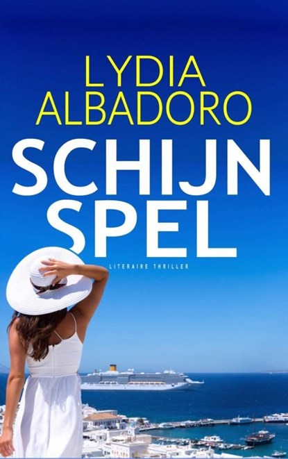 Schijnspel, Lydia Albadoro - Ebook - 9789465121529