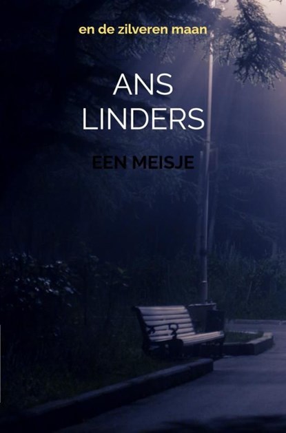 een meisje, Ans Linders - Ebook - 9789465122946