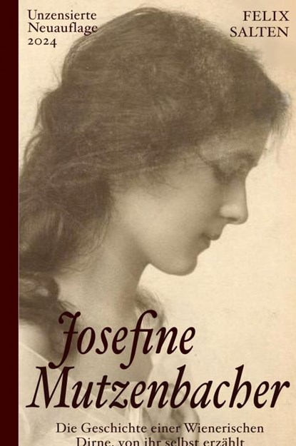Josefine Mutzenbacher (Unzensierte Ausgabe), Felix Salten - Gebonden - 9789465123516