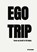 EGOTRIP, Marleen Vissers - Paperback - 9789465124131