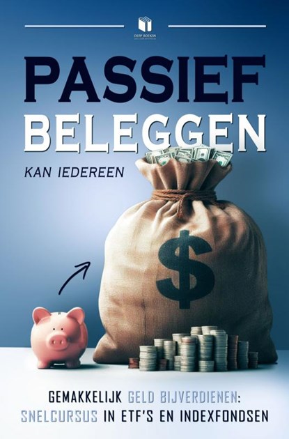 Passief beleggen kan iedereen, DERP boeken - Paperback - 9789465124216