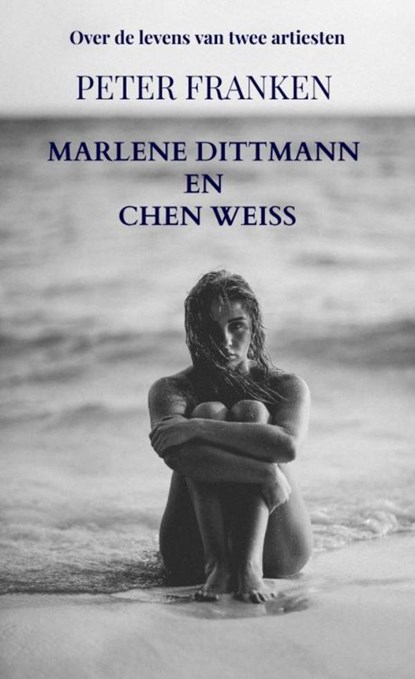 Marlene Dittmann en Chen Weiss, Peter Franken - Paperback - 9789465124728