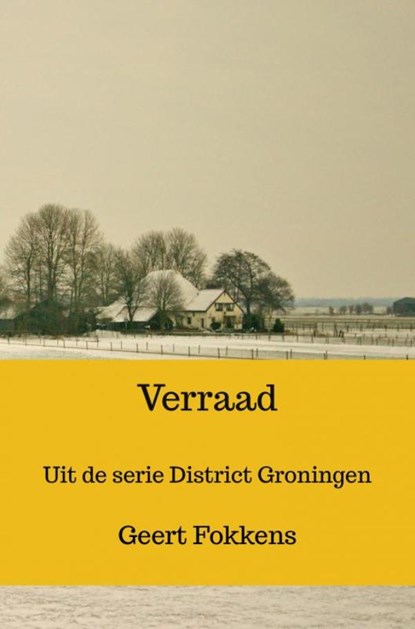 Verraad, Geert Fokkens - Paperback - 9789465125183