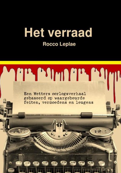 Het Verraad, Rocco Leplae - Paperback - 9789465125367