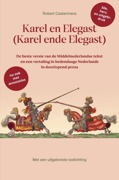 Karel en Elegast (Karel ende Elegast), Robert Castermans - Paperback - 9789465126449