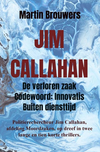 Jim Callahan, Martin Brouwers - Paperback - 9789465126470