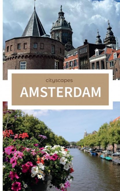 Cityscapes Amsterdam, Lesley Nieuwenhuis - Paperback - 9789465128672