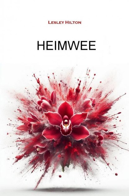 Heimwee, Lesley Hilton - Ebook - 9789465128702