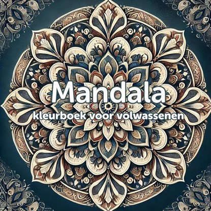 Mandala kleurboek voor volwassenen - 38 ontspannende ontwerpen, Koekoek Kinderboek - Paperback - 9789465128795