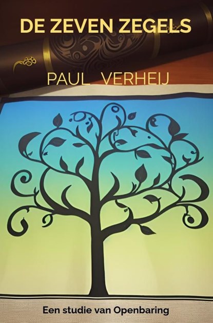 De zeven zegels, Paul Verheij - Ebook - 9789465129228