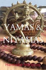 Yamas en Niyamas - Hanneke Norbruis - 9789465129396