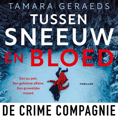 Tussen sneeuw en bloed, Tamara Geraeds - Luisterboek MP3 - 9789465170114