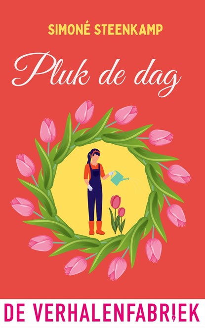 Pluk de dag, Simoné Steenkamp - Ebook - 9789465170244