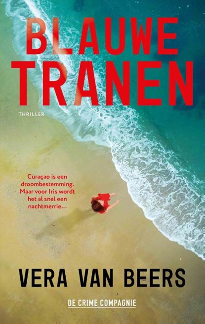 Blauwe tranen, Vera van Beers - Paperback - 9789465170251