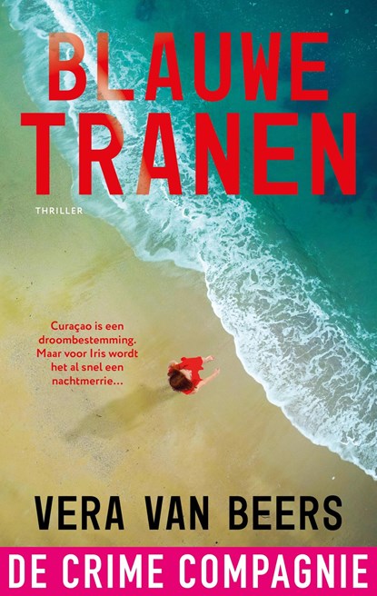 Blauwe tranen, Vera van Beers - Ebook - 9789465170275