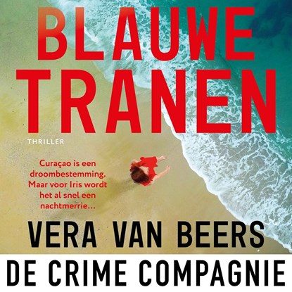 Blauwe tranen, Vera van Beers - Luisterboek MP3 - 9789465170282