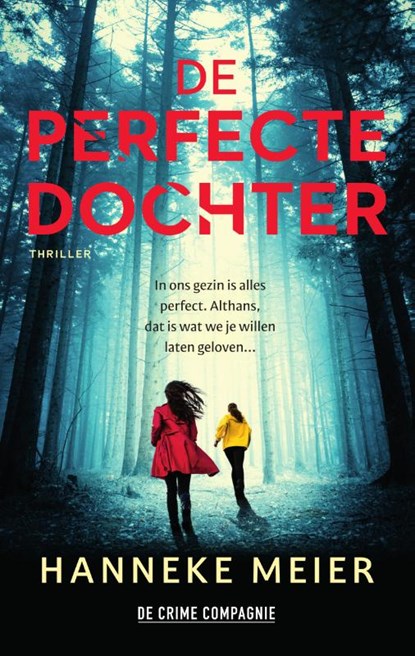 De perfecte dochter, Hanneke Meier - Paperback - 9789465170312