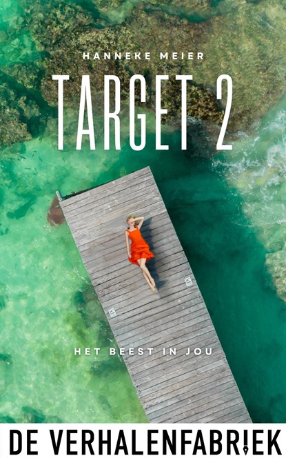 Target 2, Hanneke Meier - Ebook - 9789465170350