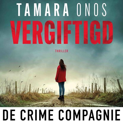 Vergiftigd, Tamara Onos - Luisterboek MP3 - 9789465170442