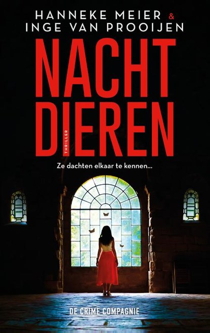 Nachtdieren, Hanneke Meier ; Inge van Prooijen - Paperback - 9789465171074