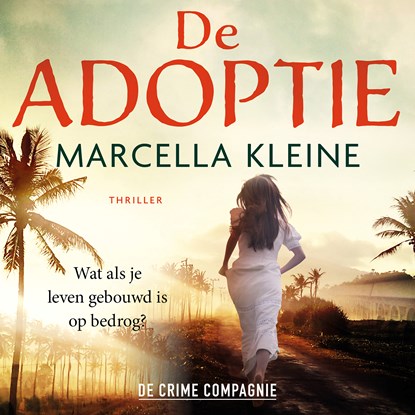 De adoptie, Marcella Kleine - Luisterboek MP3 - 9789465171593