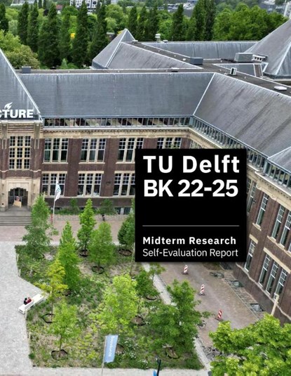 TU Delft BK 22-25 | Midterm Research, Frank van der Hoeven - Paperback - 9789465183602