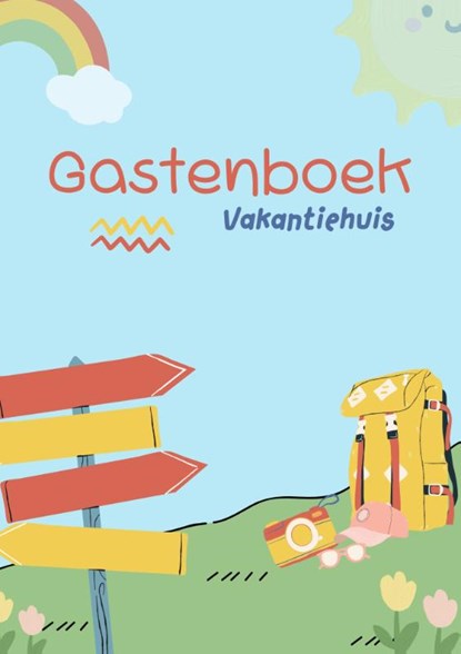 Gastenboek Vakantiehuis, Andries B.V. - Paperback - 9789465190327