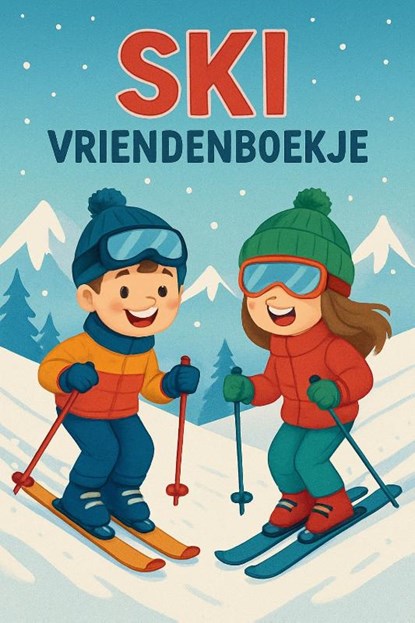 Ski Vriendenboekje, Andries B.V. - Paperback - 9789465191102