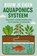 Bouw je Eigen Aquaponics Systeem, Andries B.V. - Paperback - 9789465191508