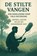 De Stilte Vangen: Een Handleiding voor Field Recording, niet bekend - Paperback - 9789465191683