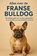Alles over de Franse Bulldog, Andries B.V. - Paperback - 9789465191997