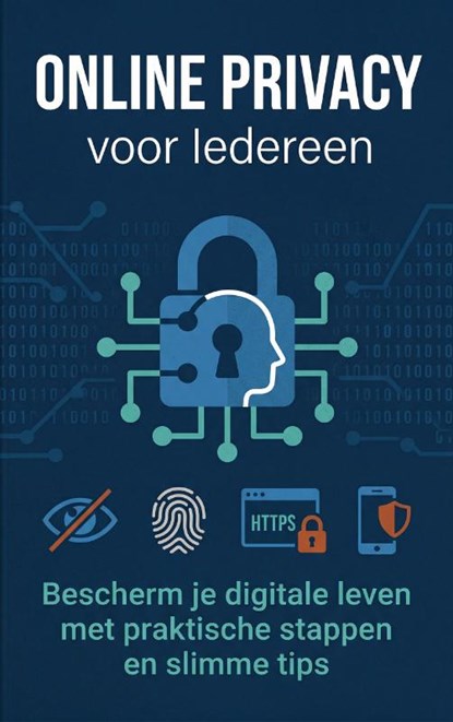 Online Privacy voor Iedereen, Andries B.V. - Paperback - 9789465193564
